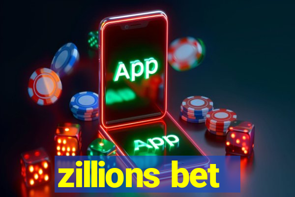 zillions bet